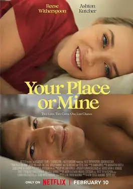 ดูหนัง Your Place or Mine (2023) พากย์ไทย