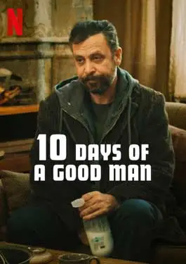 ดูหนัง 10 Days of a Good Man (2023) ซับไทย