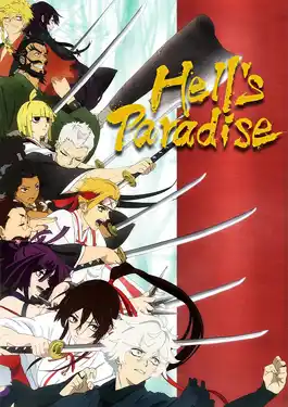 Hell's Paradise: Jigokuraku (2023) สุขาวดีอเวจี