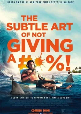 The Subtle Art of Not Giving a Fuck (2023) ชีวิตติดปีก ด้วยศิลปะแห่งการ ช่างแม่ง