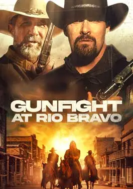 ดูหนัง Gunfight At Rio Bravo (2023) ซับไทย