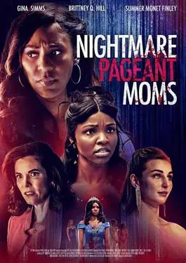 ดูหนัง Nightmare Pageant Moms (2023) ซับไทย